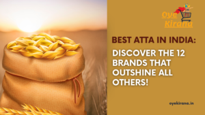 Read more about the article Best Atta in India: Discover the 12 Brands That Outshine All Others!