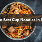 Picks: Best Cup Noodles in India