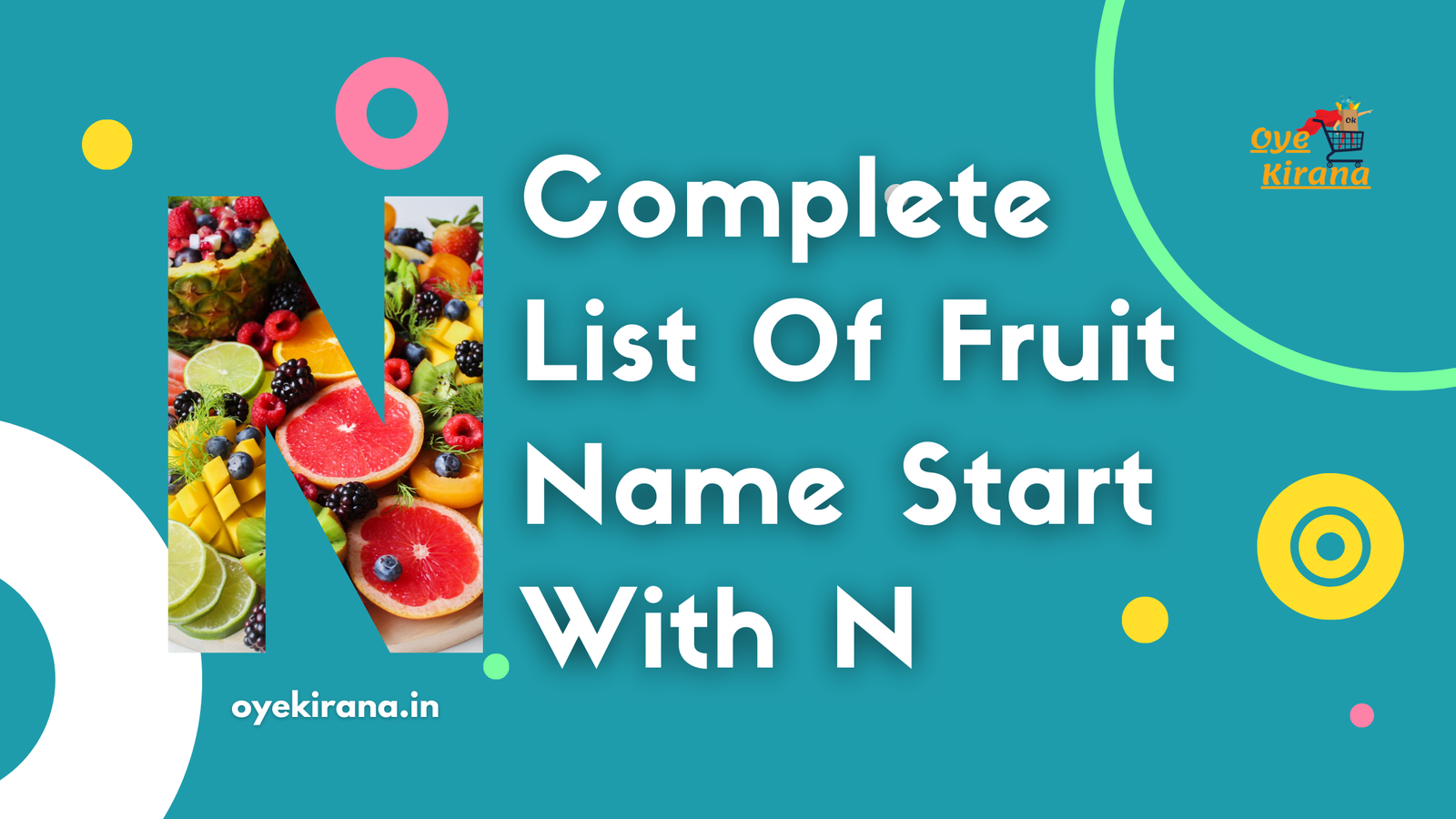 Read more about the article Complete List Of Fruit Name Start With N