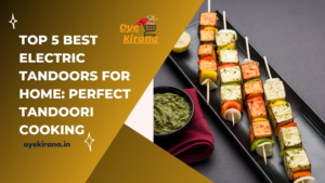 Read more about the article Top 5 Best Electric Tandoor For Home: Perfect Tandoori Cooking