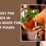 Top 5 Best Peg Measures In India: A Guide For Perfect Pours