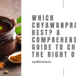 Which Chyawanprash Is Best? A Comprehensive Guide To Choosing The Right One