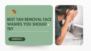 Read more about the article 8 Best Tan Removal Face Washes You Should Try