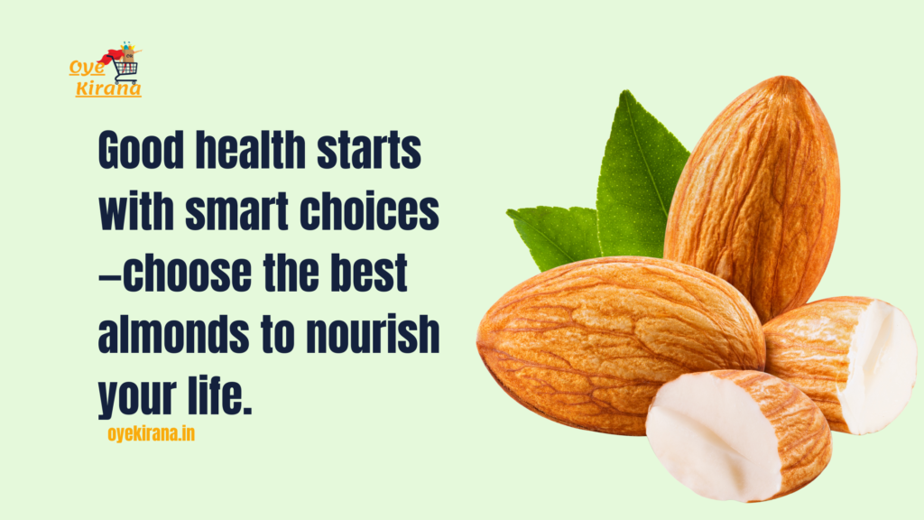 Choose best almonds