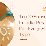 Top 10 Sunscreens In India: Best Picks For Every Skin Type